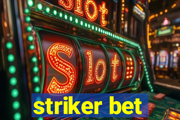 striker bet