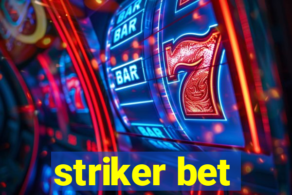 striker bet