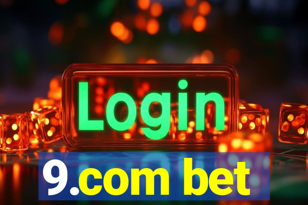 9.com bet