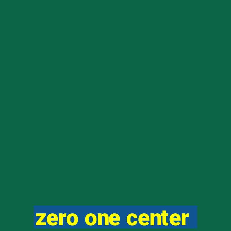 zero one center