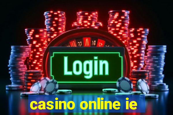 casino online ie