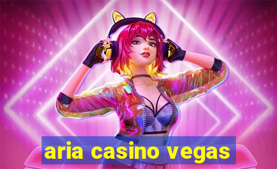 aria casino vegas