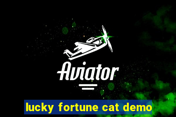 lucky fortune cat demo