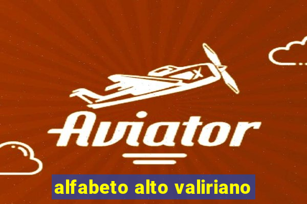 alfabeto alto valiriano