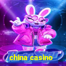 china casino