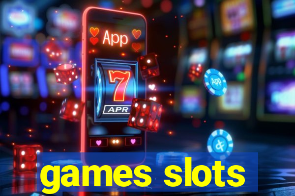 games slots