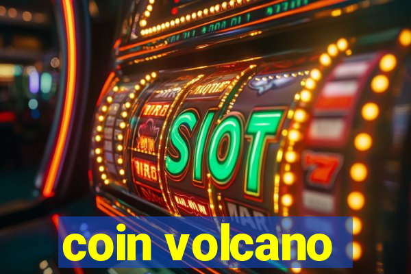 coin volcano