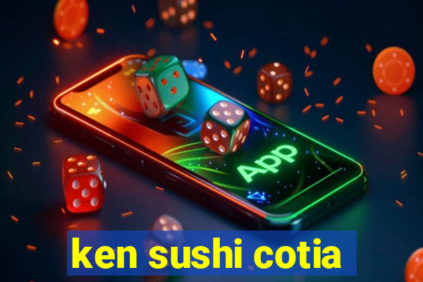 ken sushi cotia