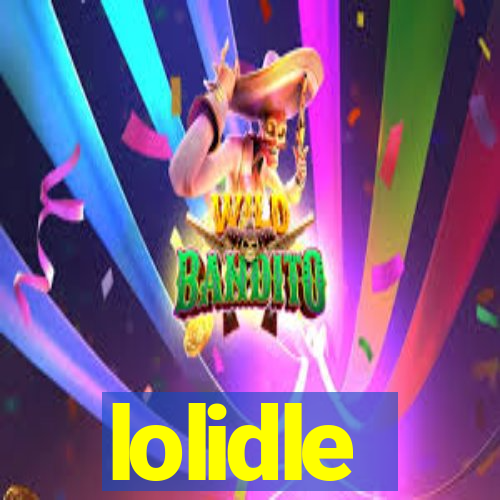 lolidle