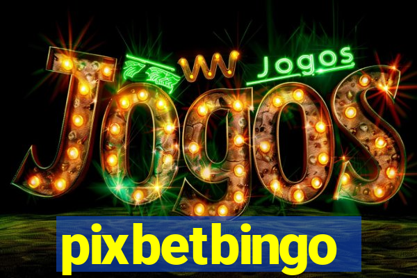 pixbetbingo