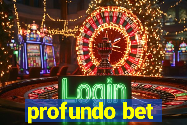 profundo bet