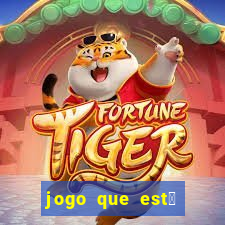 jogo que est谩 dando dinheiro