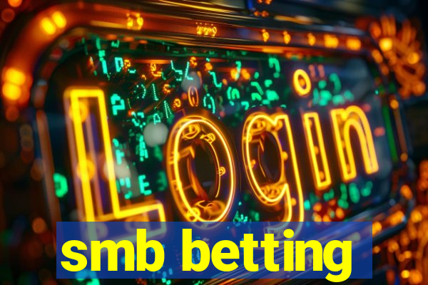 smb betting