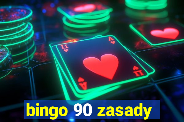 bingo 90 zasady