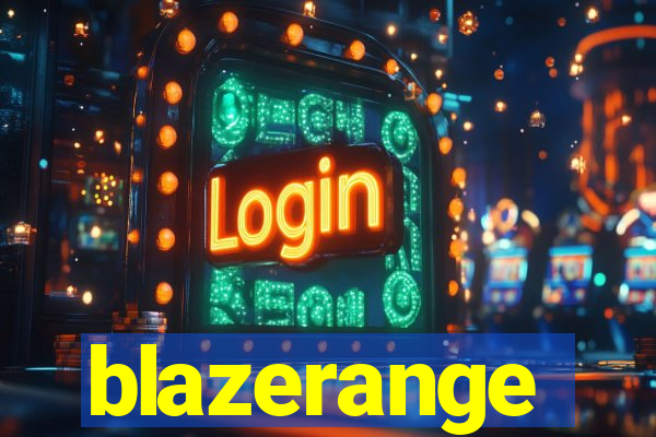 blazerange