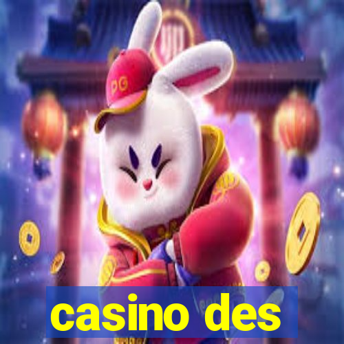 casino des