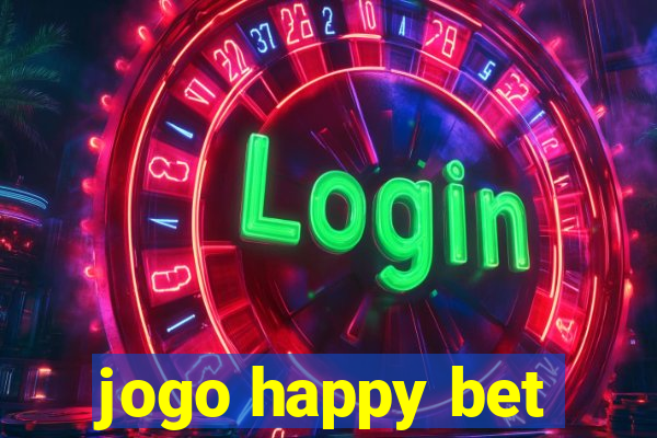 jogo happy bet