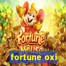 fortune oxi