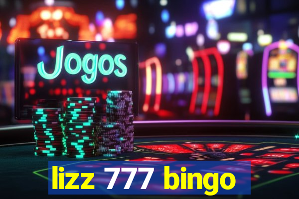 lizz 777 bingo