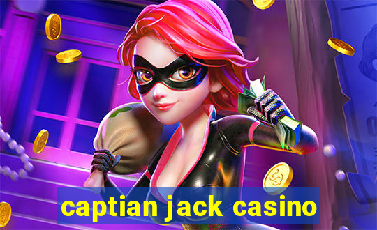 captian jack casino