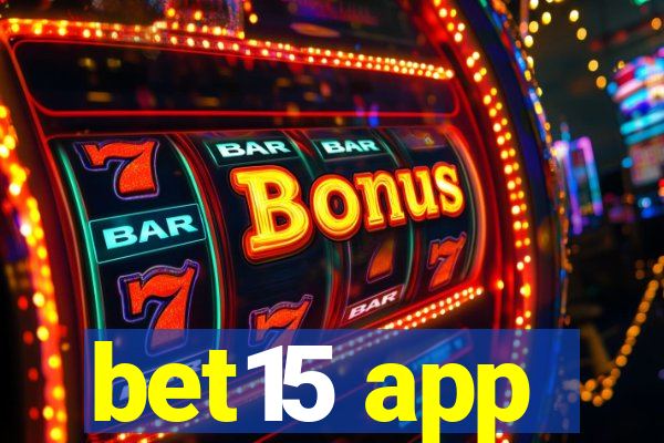 bet15 app