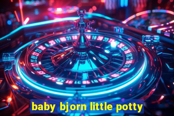 baby bjorn little potty