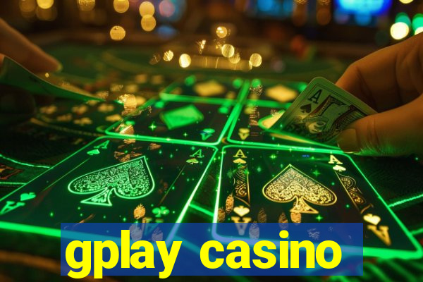 gplay casino