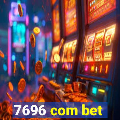 7696 com bet