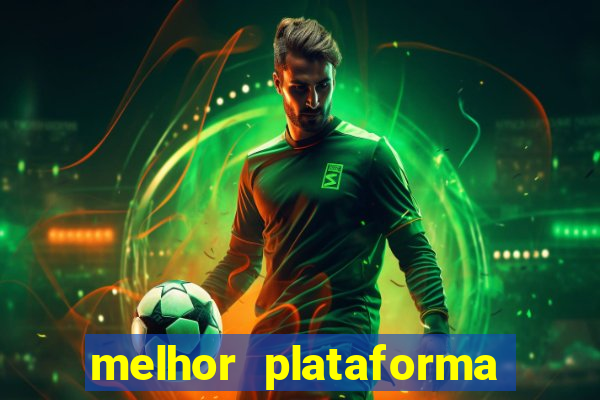 melhor plataforma de jogo do tigre