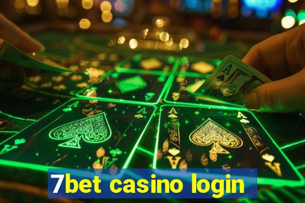 7bet casino login