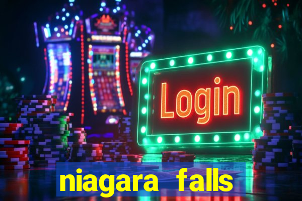 niagara falls ontario casinos