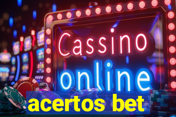 acertos bet