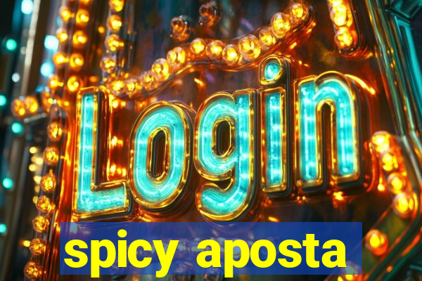 spicy aposta