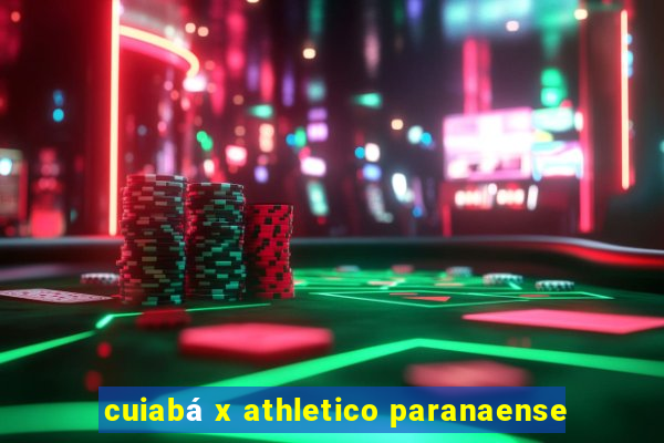 cuiabá x athletico paranaense