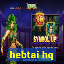 hebtai hq