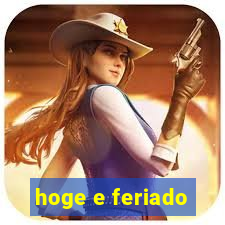 hoge e feriado