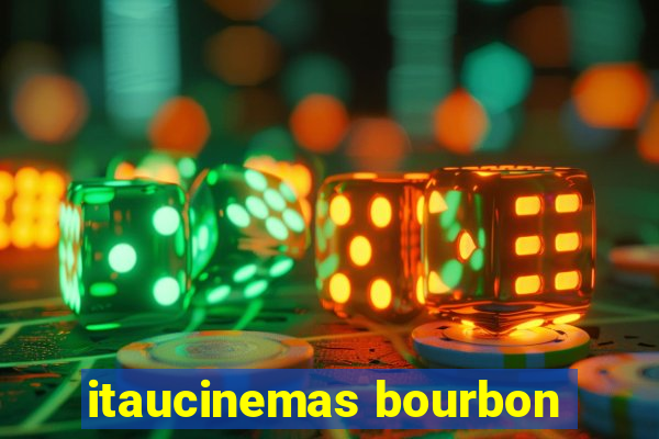 itaucinemas bourbon