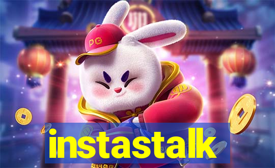 instastalk