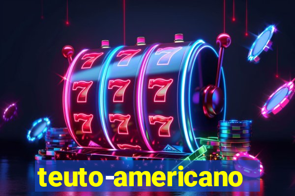 teuto-americano