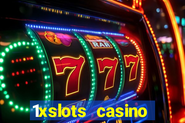 1xslots casino бездепозитный бонус