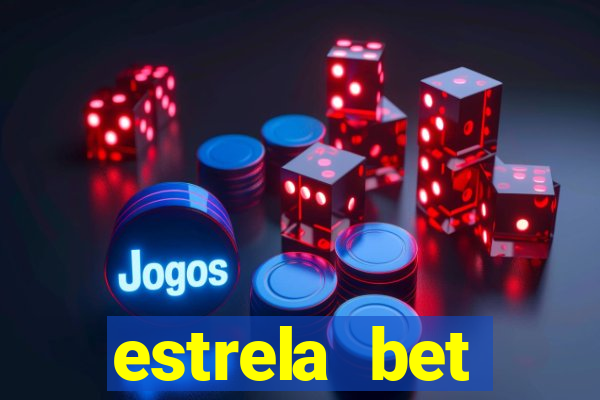 estrela bet patrocina quem