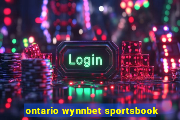 ontario wynnbet sportsbook