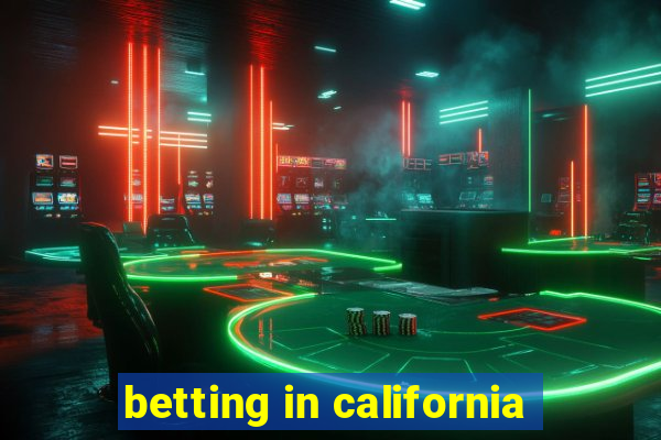 betting in california