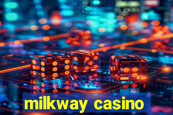 milkway casino