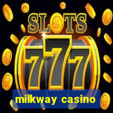 milkway casino