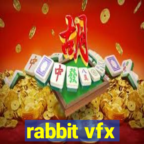 rabbit vfx