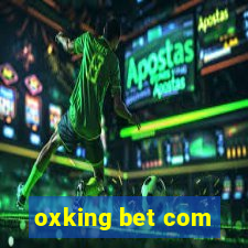 oxking bet com