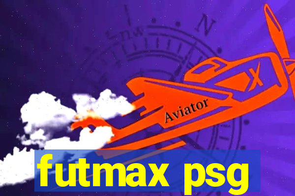 futmax psg