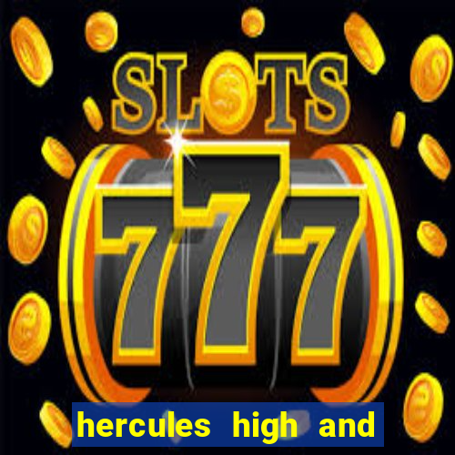 hercules high and mighty slot review