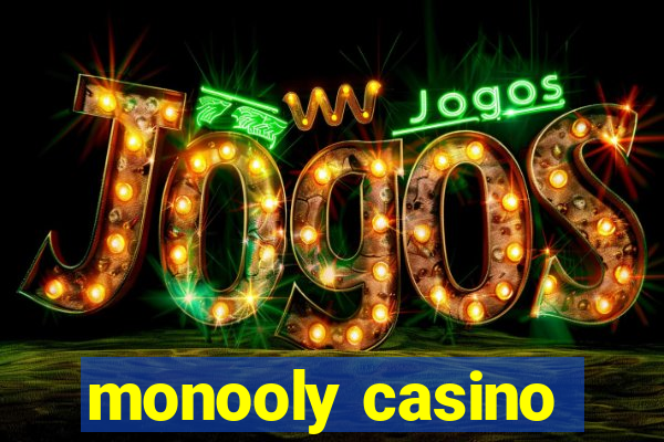 monooly casino